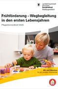 Titelbild der Broschüre: Pflegeelternrundbrief I/2025
Frühförderung – Wegbegleitung
in den ersten Lebensjahren